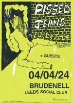 Pissed Jeans Plus Guests on Thursday 4th April 2024