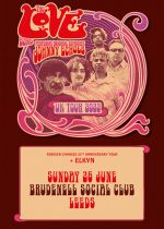 LOVE With Johnny Echols Forever Changes 55th Anniversary Tour + Elkyn on Sunday 26th June 2022