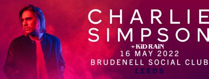 Charlie Simpson - Cancelled  on Monday 16th May 2022