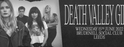 Death Valley Girls Plus Guests on Wednesday 15th June 2022