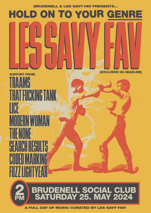 Hold On To Your Genre  Les Savy Fav A Curated Multi Room  Multi Band Takeover on Saturday 25th May 2024