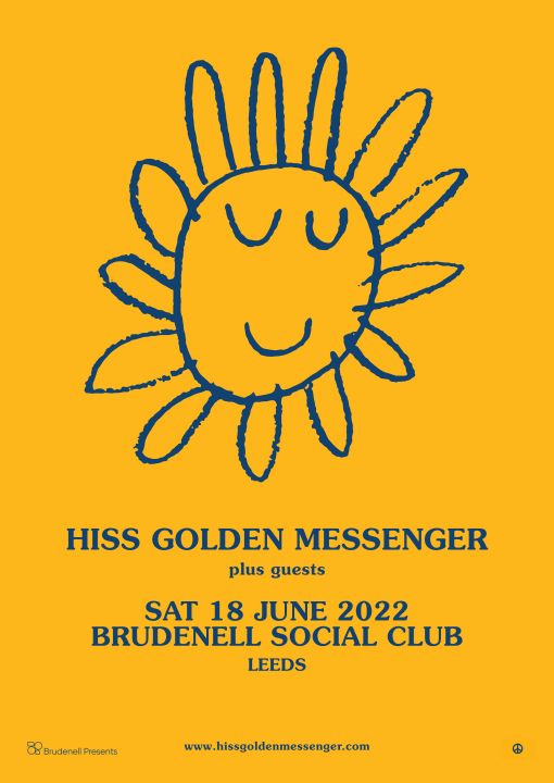 Hiss Golden Messenger  Guests on Saturday 18th June 2022