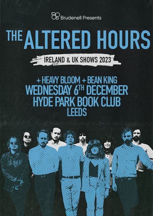 The Altered Hours  Hyde Park Book Club  Heavy Bloom  Bean King on Wednesday 6th December 2023