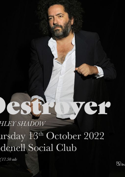 Destroyer  Ashley Shadow on Thursday 13th October 2022