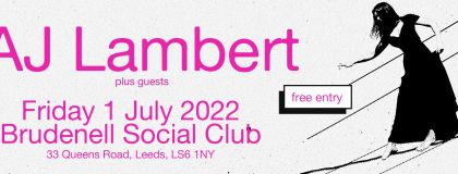 AJ Lambert Plus Guests on Friday 1st July 2022