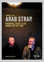 Arab Strap + Guests on Sunday 26th May 2024