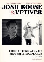 Josh Rouse & Vetiver - Cancelled Co-headline Show on Thursday 10th February 2022