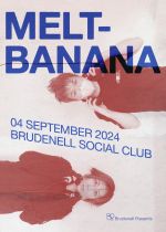 Melt-Banana + Guests on Wednesday 4th September 2024