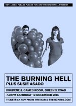 The Burning Hell + Susie Asado on Saturday 12th December 2015