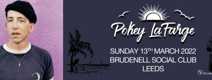 Pokey La Farge Plus Guests on Sunday 13th March 2022