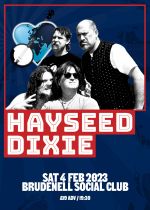 Hayseed Dixie  on Saturday 4th March 2023