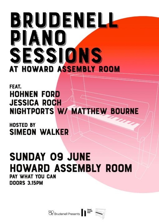 Brudenell Piano Sessions   Howard Assembly Room Ft Hohnen Ford Jessica Roch  Nightports  on Sunday 9th June 2024