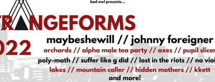 Strangeforms Maybeshewill + Johnny Foreigner + More! on Saturday 23rd April 2022