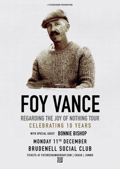 Foy Vance  Sold Out Plus Guests on Monday 11th December 2023