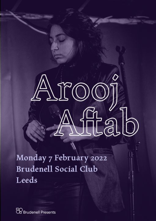 Arooj Aftab Plus Guests on Monday 7th February 2022