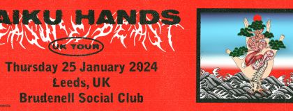 Haiku Hands Plus Guests on Thursday 25th January 2024