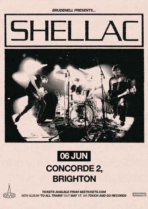 Shellac  Guests  Concorde 2 Brighton on Thursday 6th June 2024