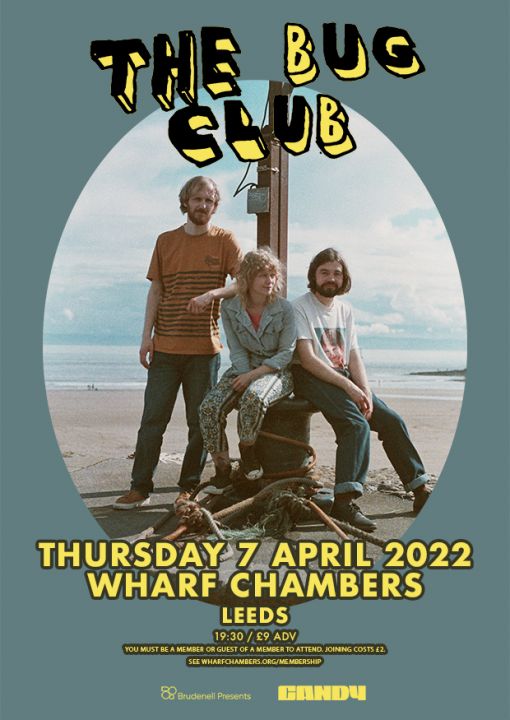 The Bug Club  Wharf Chambers on Thursday 7th April 2022