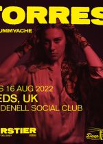 Torres + Tummyache on Tuesday 16th August 2022