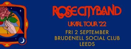 Rose City Band Plus Guests on Friday 2nd September 2022