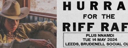 Hurray For The Riff Raff + NNAMDÏ on Tuesday 14th May 2024